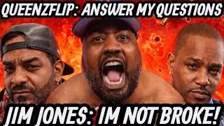 QUEENZFLIP CONFRONTS JIM JONES OVER CAMRON BEEF &ldquo;IM NOT BROKE BUT HE GOT PUNCHED IN THE FACE&rdquo;.