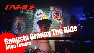 Gangsta Granny The Ride Onride - Alton Towers