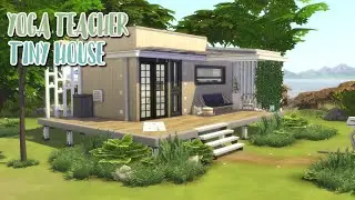 YOGA TEACHER TINY HOUSE 🧘🏻‍♀️| The Sims 4 | Speed Build (No CC)