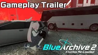 Blue Archive 2 Kivotos Re:Loaded | Gameplay Trailer
