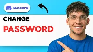 How to Change Discord Password [2026 Full Guide]