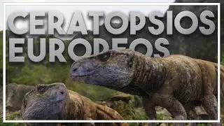 ¡CERATOPSIOS en EUROPA! ¿Han estado siempre ahí? 