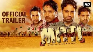 Mitti - Official Theatrical Trailer | Mika Singh, Lakhwinder Singh Kandola