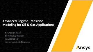 Advanced Regime Transition Modelling for Oil and Gas Applications