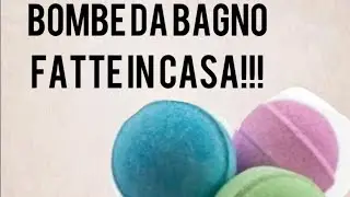 BOMBE DA BAGNO FAI DA TE !!! CON INGREDIENTI NATURALI.😱 PARTE 1