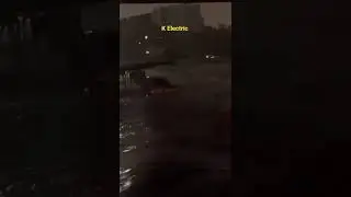 K-Electric Van Stuck in Flood | Karachi Heavy Rain & Power Update 🌧️