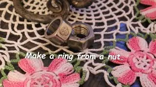 DIY ring from the hex nut. Version 1