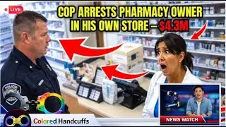 Arrested at His Own Pharmacy &mdash; Police Mistake Costs City $4.3M
