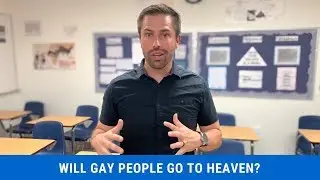 Will gay people go to heaven?