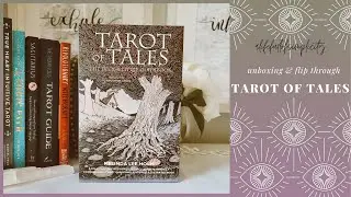 Tarot of Tales | Unboxing & Flip-Through