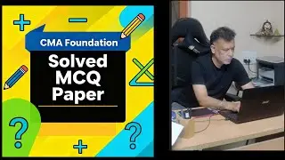 2 &ndash; CMA Foundation | Вопросник по решённой модели | Вопросы с многовариантными вопросами по бизне...