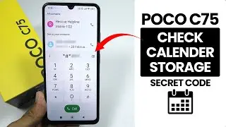 Secret Code to Check Calendar Storage on Poco C75