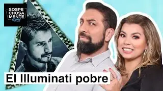 SOSPECHOSAMENTE LIGHT - El iluminati pobre