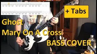 Ghost - Mary On A Cross -- Bass Cover + Tabs (Harley Benton PB-20 SBK)