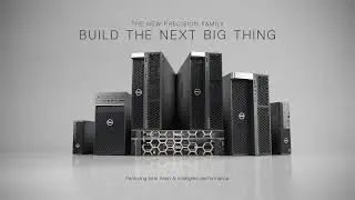 Dell Precision Workstations 2021 Family Overview