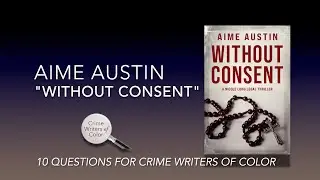 Aime Austin - 10 Questions for Crime Writers of Color