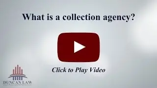 What Is A Collection Agency?