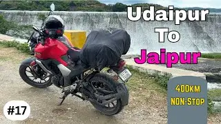 Udaipur to Jaipur on FZ V3 | Non Stop ride | 400 km ride | Raaste Aur Rishte ~ EP 17