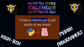HOW TO MAKE CALENDAR IN PYTHON THROUGH TKINTER (GUI)