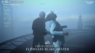 Hitman Absolution - Countdown⏱️Eliminate Blake Dexter (Purist Difficulty) #mission19