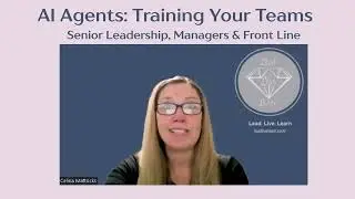 Training Your Teams on Artificial Intelligence (AI) Agents