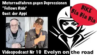 Motorradfahren gegen Depressionen - Fellows Ride - Gast: der Appi - Videopodcast Nr 10