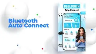 Bluetooth Auto Connect App | Fast & Easy Bluetooth Pairing🔵📶🎧