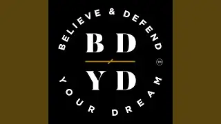 Believe and Defend Your Dream (feat. Fabian Reid)