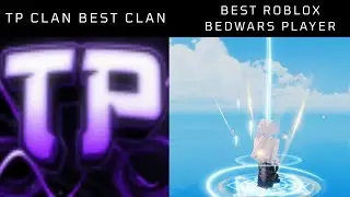 TP Clan Montage (The Best Clan Edit)
