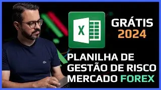 📊MELHOR PLANILHA PARA FOREX 2024 - GR&Aacute;TIS