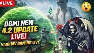 BGMI 4.2 New Gameplay 😱 | New Update bgmi 4.2 live stream 😱😶&zwj;🌫️😵&zwj;💫