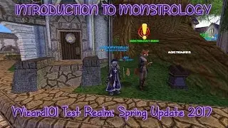 Wizard101: Introduction to Monstrology w/ Commentary [Spring'17]