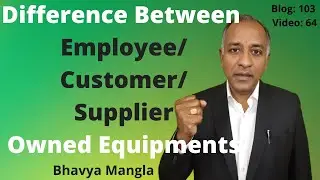 Difference between Employee/Customer/Supplier Owned Equipment / IATF 16949 | ENGLISH | Bhavya Mangla