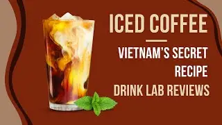 ☕ Secret Behind Almond Flavored Iced Coffee at Drink Lab-Da Nang | Best Coffee in Vietnam | #Recipe