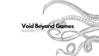 Void Beyond Games Live Stream