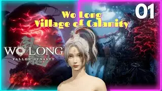 Wo Long: Fallen Dynasty - Walkthrough All Flags Part 1: The Village of Calamity -  Zhang Liang