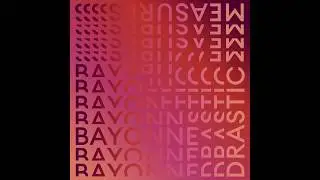 Bayonne - Drastic Measures