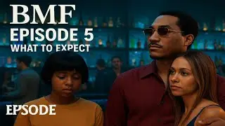 BMF S4E5 Breakdown: Betrayals, Deaths & Power Moves Incoming!