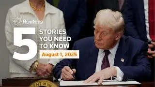 US sets 35% tariff rate on Canada, 25% on India, and more - Five stories you need to know | Reuters