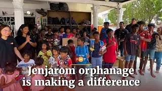 Jenjarom orphanage needs your help to care for its 43 children