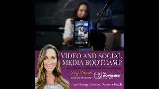 Video and Social Media Bootcamp