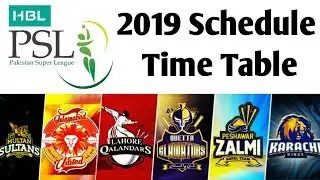 PSL 4 Schedule Time Table Teams Matches | Pakistan Super League 2019