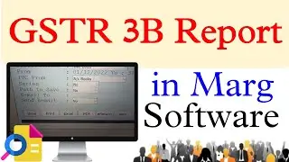 GSTR 3B REPORT IN MARG SOFTWARE | GSTR 3B REPORT IN MARG SOFTWARE STEP BY STEP