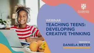 Teaching Teens: Developing Creative Thinking