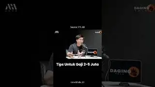Tips untuk gaji UMR. #clippers #podcast #subscribe #inspiration #motivation #viral