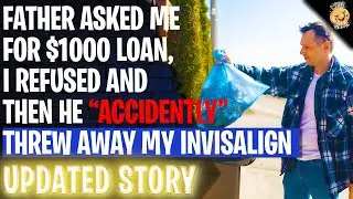 Father Asked Me For $1000 Loan, I Refused So He 