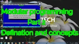MODULAR PROGRAMMING PART 2