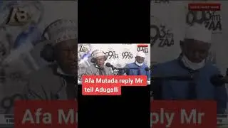 Afa Mutada Reply to Mr Tell Adugali.