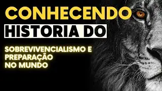 HIST&Oacute;RIA SOBREVIV&Ecirc;NCIALISMO PREPARA&Ccedil;&Atilde;O (PREPPER) NO MUNDO E NO BRASIL