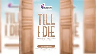 ALL COME ALIVE CONCERT | TILL I DIE | 04/11/2024